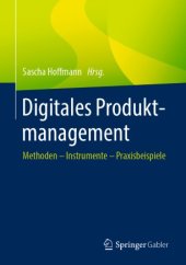 book Digitales Produktmanagement: Methoden – Instrumente – Praxisbeispiele