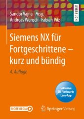 book Siemens NX für Fortgeschrittene ‒ kurz und bündig