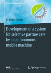 book Development of a system for selective pasture care by an autonomous mobile machine