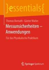 book Messunsicherheiten – Anwendungen: Für das Physikalische Praktikum