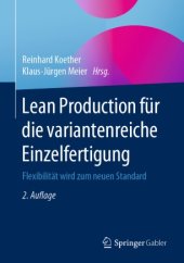 book Lean Production für die variantenreiche Einzelfertigung: Flexibilität wird zum neuen Standard