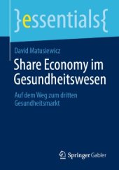 book Share Economy im Gesundheitswesen: Auf dem Weg zum dritten Gesundheitsmarkt