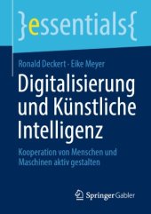 book Digitalisierung und Künstliche Intelligenz: Kooperation von Menschen und Maschinen aktiv gestalten