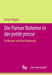 book Die Pariser Bohème in der petite presse: Freibeuter auf dem Boulevard