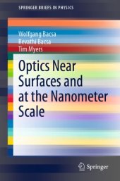 book Optics Near Surfaces and at the Nanometer Scale