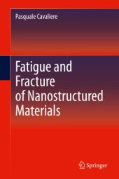 book Fatigue and Fracture of Nanostructured Materials