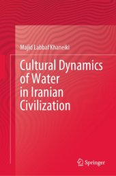 book Cultural Dynamics of Water in Iranian Civilization