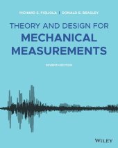 book Theory and Design for Mechanical Measurements