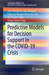 book Predictive Models for Decision Support in the COVID-19 Crisis