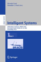 book Intelligent Systems: 9th Brazilian Conference, BRACIS 2020, Rio Grande, Brazil, October 20–23, 2020, Proceedings, Part I