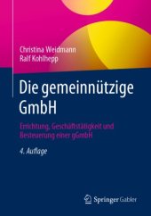 book Die gemeinnützige GmbH: Errichtung, Geschäftstätigkeit und Besteuerung einer gGmbH