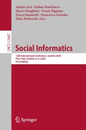 book Social Informatics: 12th International Conference, SocInfo 2020, Pisa, Italy, October 6–9, 2020, Proceedings