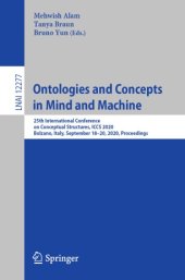 book Ontologies and Concepts in Mind and Machine: 25th International Conference on Conceptual Structures, ICCS 2020, Bolzano, Italy, September 18–20, 2020, Proceedings