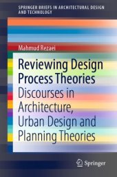 book Reviewing Design Process Theories: Discourses in Architecture, Urban Design and Planning Theories