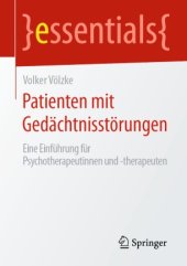 book Patienten mit Gedächtnisstörungen: Eine Einführung für Psychotherapeutinnen und -therapeuten