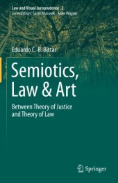 book Semiotics, Law & Art: Between Theory of Justice and Theory of Law