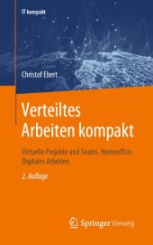 book Verteiltes Arbeiten kompakt: Virtuelle Projekte und Teams. Homeoffice. Digitales Arbeiten.