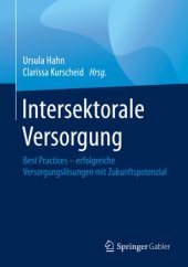 book Intersektorale Versorgung: Best Practices – erfolgreiche Versorgungslösungen mit Zukunftspotenzial