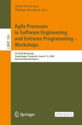 book Agile Processes in Software Engineering and Extreme Programming – Workshops: XP 2020 Workshops, Copenhagen, Denmark, June 8–12, 2020, Revised Selected Papers