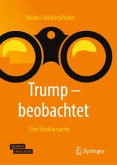 book Trump - beobachtet: Eine Struktursuche