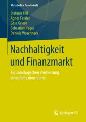 book Nachhaltigkeit und Finanzmarkt: Zur soziologischen Vermessung eines Reflexionsraums