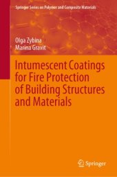 book Intumescent Coatings for Fire Protection of Building Structures and Materials