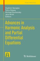 book Advances in Harmonic Analysis and Partial Differential Equations