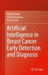 book Artificial Intelligence in Breast Cancer Early Detection and Diagnosis