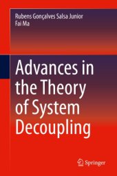 book Advances in the Theory of System Decoupling