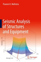 book Seismic Analysis of Structures and Equipment