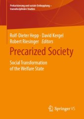 book Precarized Society: Social Transformation of the Welfare State