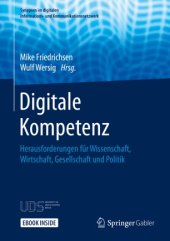 book Digitale Kompetenz: Herausforderungen für Wissenschaft, Wirtschaft, Gesellschaft und Politik