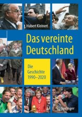 book Das vereinte Deutschland: Die Geschichte 1990 ‒ 2020