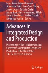 book Advances in Integrated Design and Production: Proceedings of the 11th International Conference on Integrated Design and Production, CPI 2019, October 14-16, 2019, Fez, Morocco