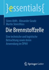 book Die Brennstoffzelle: Eine technische und logistische Betrachtung sowie deren Anwendung im ÖPNV