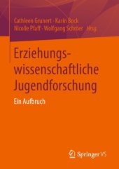 book Erziehungswissenschaftliche Jugendforschung: Ein Aufbruch