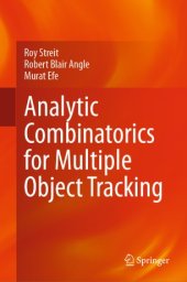 book Analytic Combinatorics for Multiple Object Tracking