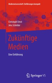 book Zukünftige Medien: Eine Einführung