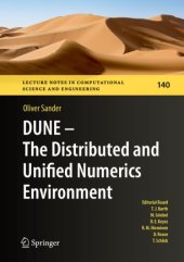 book DUNE — The Distributed and Unified Numerics Environment