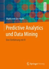 book Predictive Analytics und Data Mining : Eine Einführung mit R