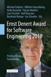 book Ernst Denert Award for Software Engineering 2019: Practice Meets Foundations