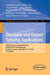 book Database and Expert Systems Applications: DEXA 2020 International Workshops BIOKDD, IWCFS and MLKgraphs, Bratislava, Slovakia, September 14–17, 2020, Proceedings