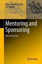 book Mentoring and Sponsoring: Keys to Success