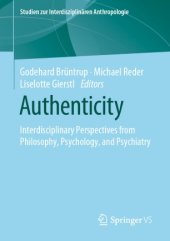 book Authenticity: Interdisciplinary Perspectives from Philosophy, Psychology, and Psychiatry