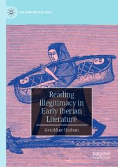 book Reading Illegitimacy in Early Iberian Literature