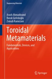 book Toroidal Metamaterials: Fundamentals, Devices, and Applications