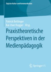 book Praxistheoretische Perspektiven in der Medienpädagogik