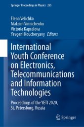 book International Youth Conference on Electronics, Telecommunications and Information Technologies: Proceedings of the YETI 2020, St. Petersburg, Russia