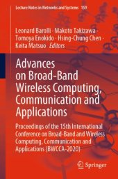 book Advances on Broad-Band Wireless Computing, Communication and Applications: Proceedings of the 15th International Conference on Broad-Band and Wireless Computing, Communication and Applications (BWCCA-2020)