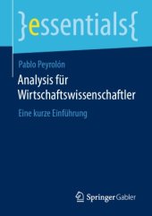 book Analysis für Wirtschaftswissenschaftler : Eine kurze Einführung